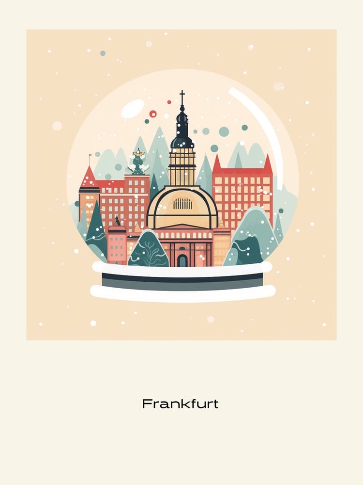 Frankfurt Germany Snowglobe Poster