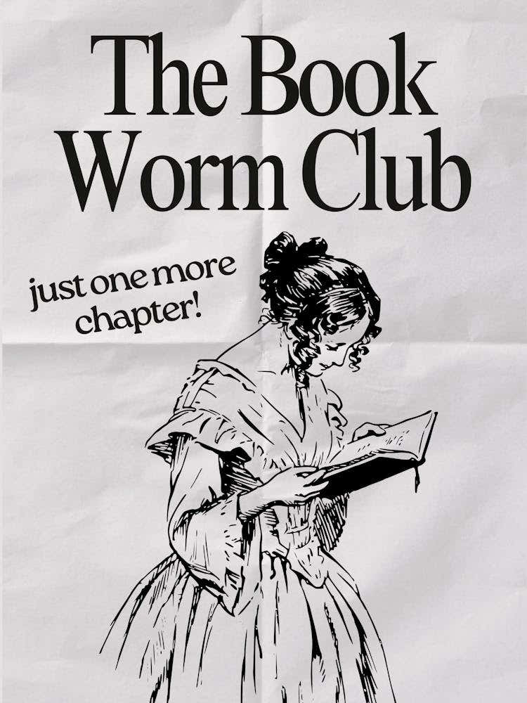 The Book Worm Club (just one more chapter!) 1