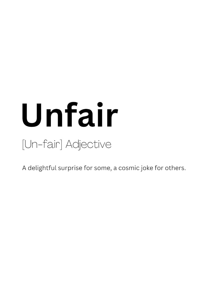 Unfair Definition Meaning