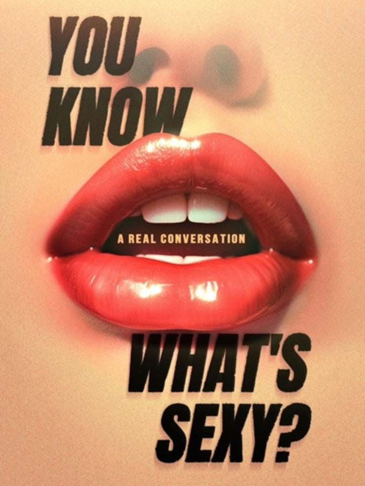 You Know What'S Sexy