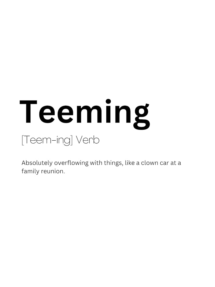 Teeming Definition Meaning