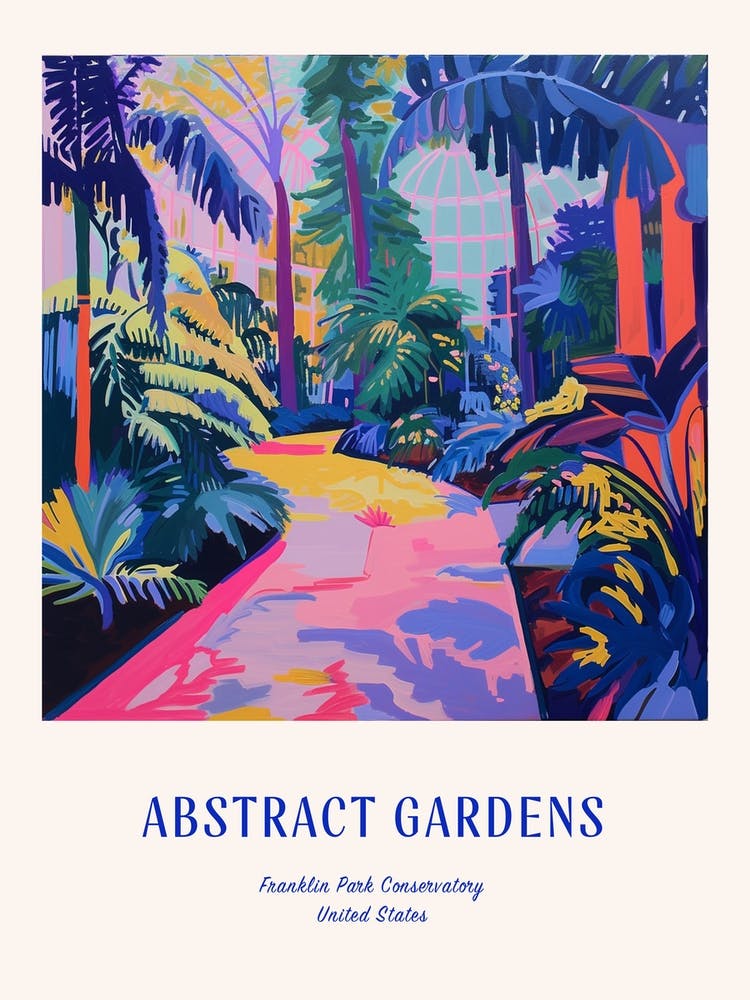 Colourful Gardens Franklin Park Conservatory Usa 2 Blue Poster