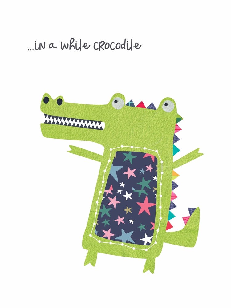 In a while crocodile