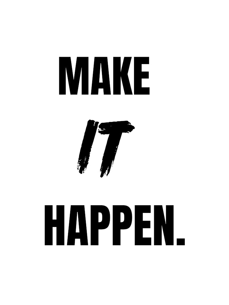 Make It Happen 1