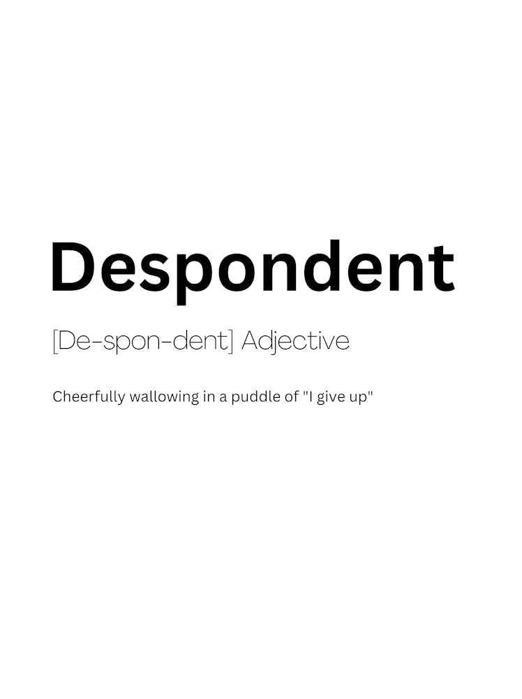 Despondent Definition Meaning 1