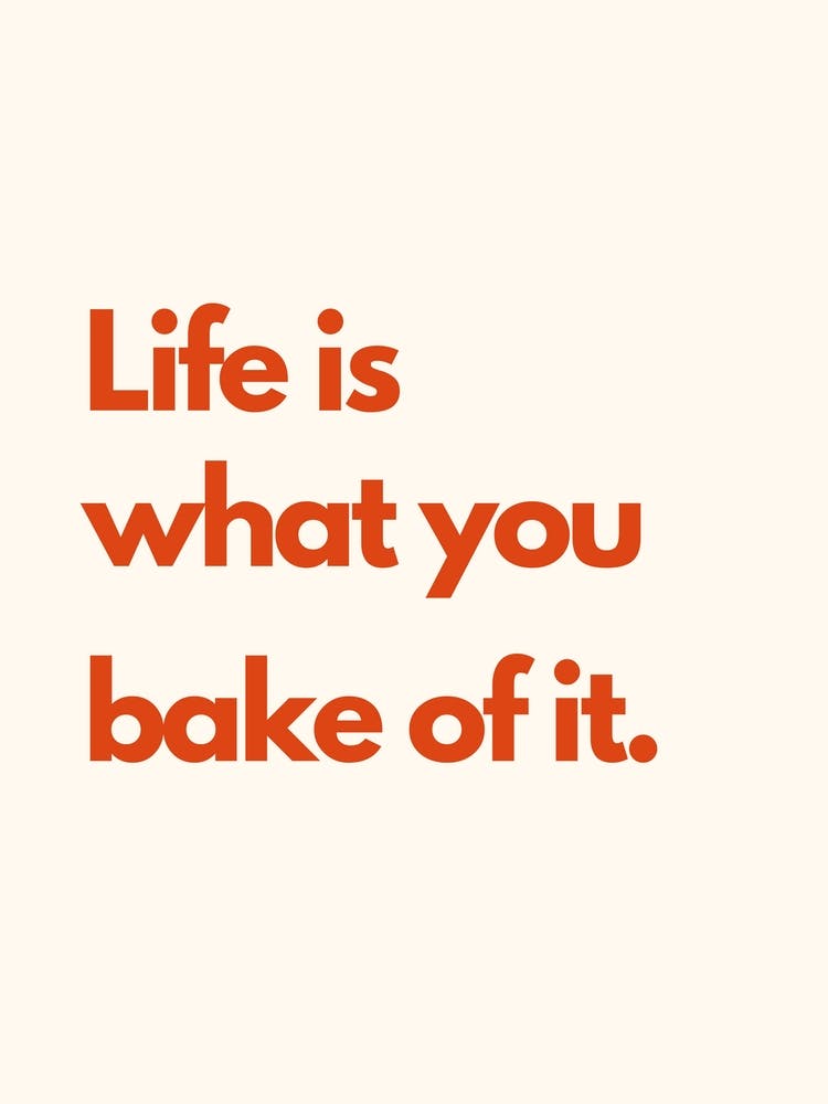 Life Is What You Bake Of It Kitchen Typography Cream Red