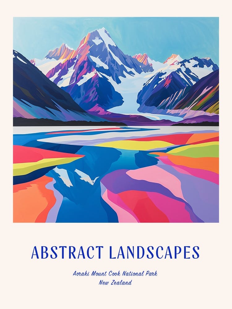 Colourful Abstract Aorak Imount Cook National Park New Zealand 4 Poster Blue