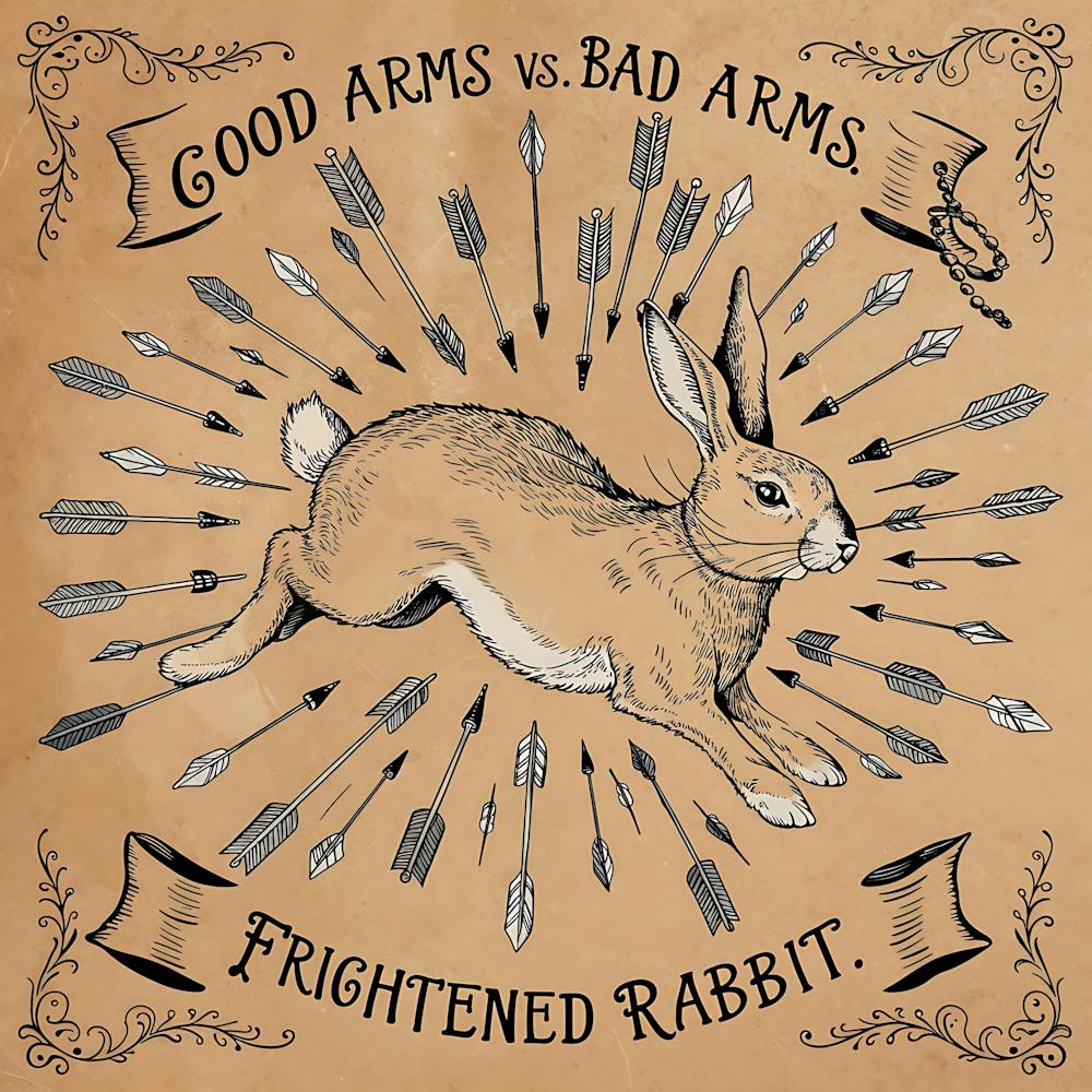 Good Arms vs. Bad Arms Frightened Rabbit