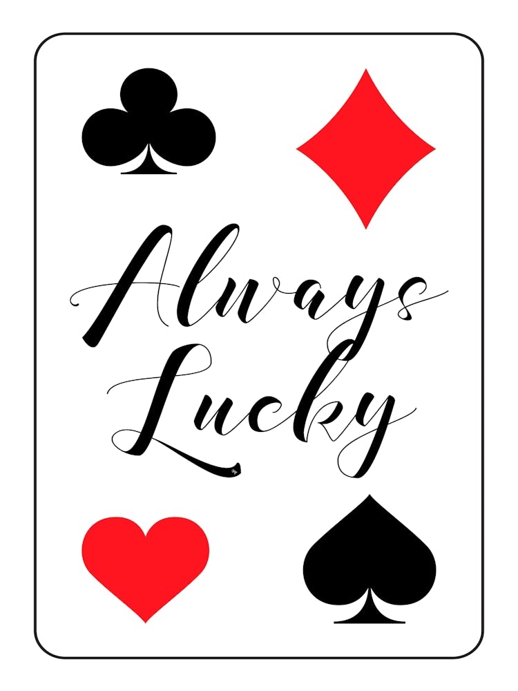 Always Lucky Playing Card