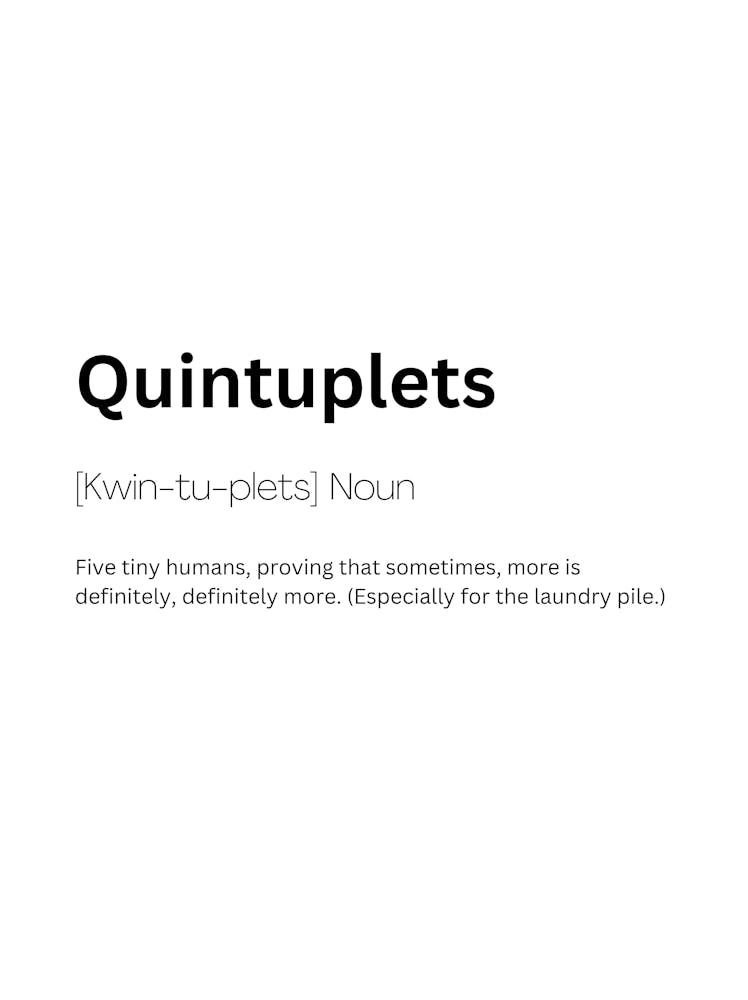Quintuplets Definition Meaning