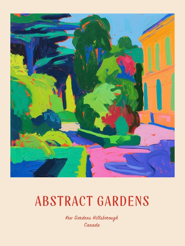 Colourful Gardens Kew Gardens Hillsborough Canada 4 Red Poster
