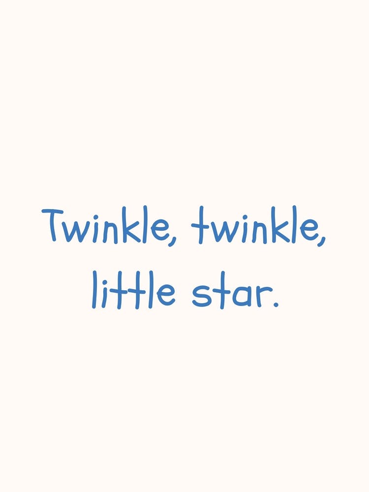 Twinkle Twinkle Little Star Blue Quote Poster