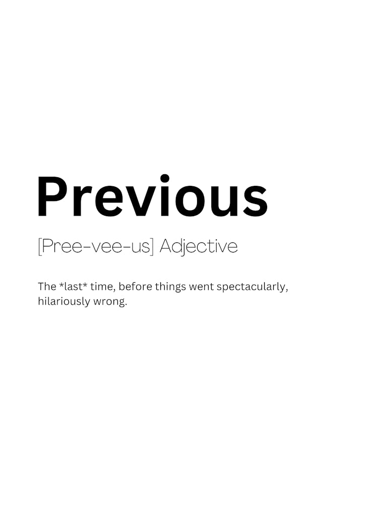 Previous Definition Meaning
