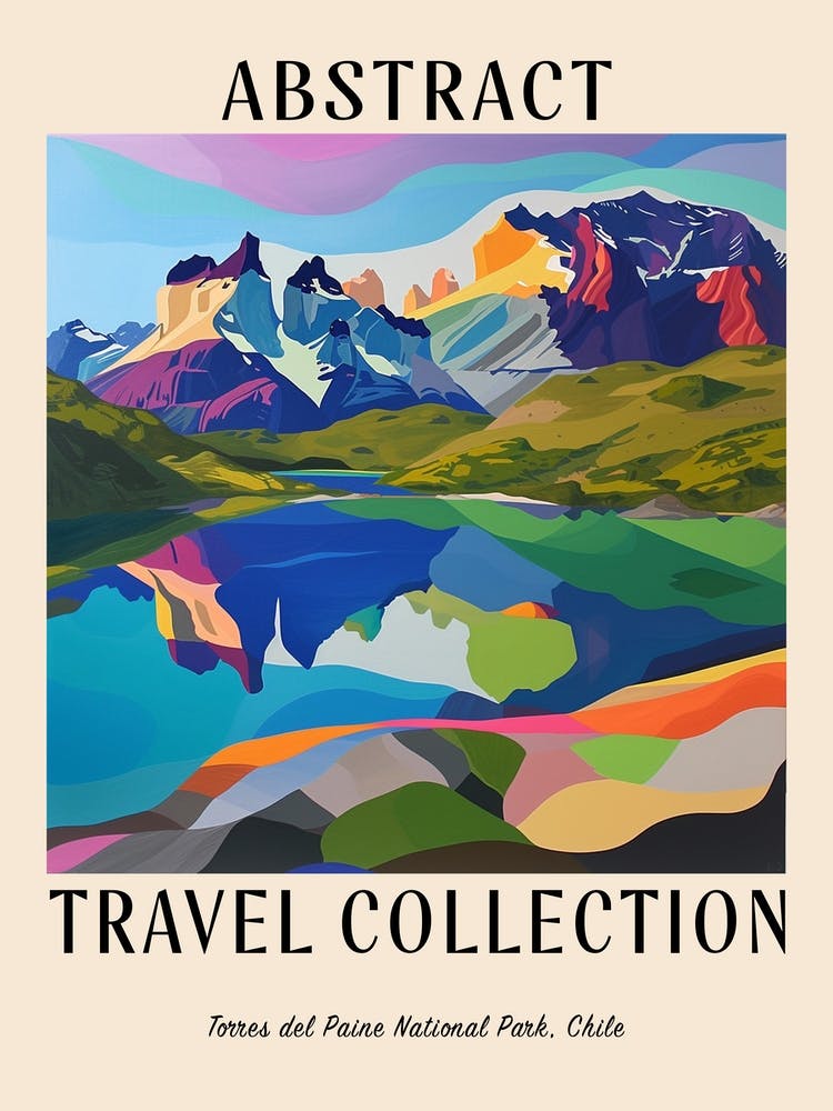 Abstract Travel Collection Poster Torres Del Paine National Park Chile 3