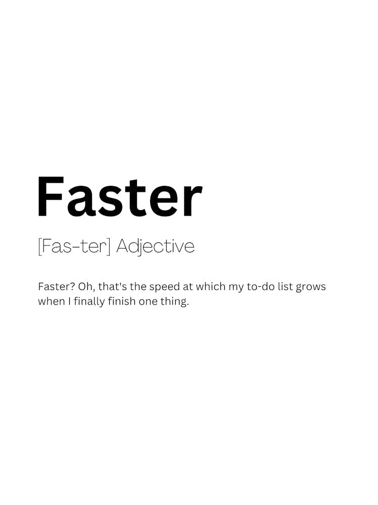 Faster Definition Meaning