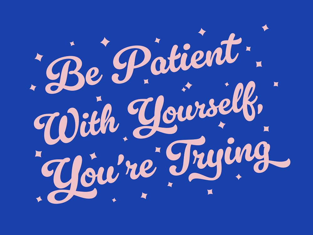 Be patient with yourself you're trying, motivating, inspiring, quotes, mental health, progress, lettering, groovy, funky, cute, cool, saying, phrases, relax, words, motto quote (Blue Tone)