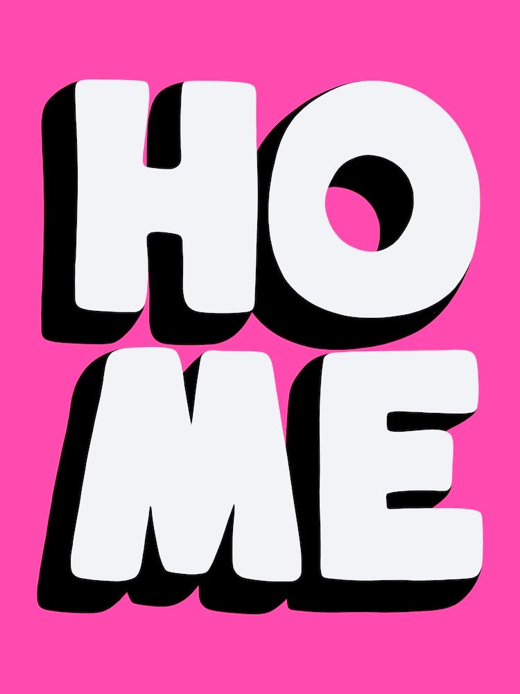 Home Typography Monochrome on Bright Pink