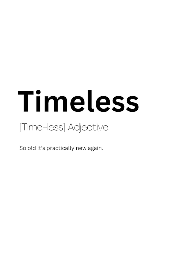 Timeless Definition Meaning