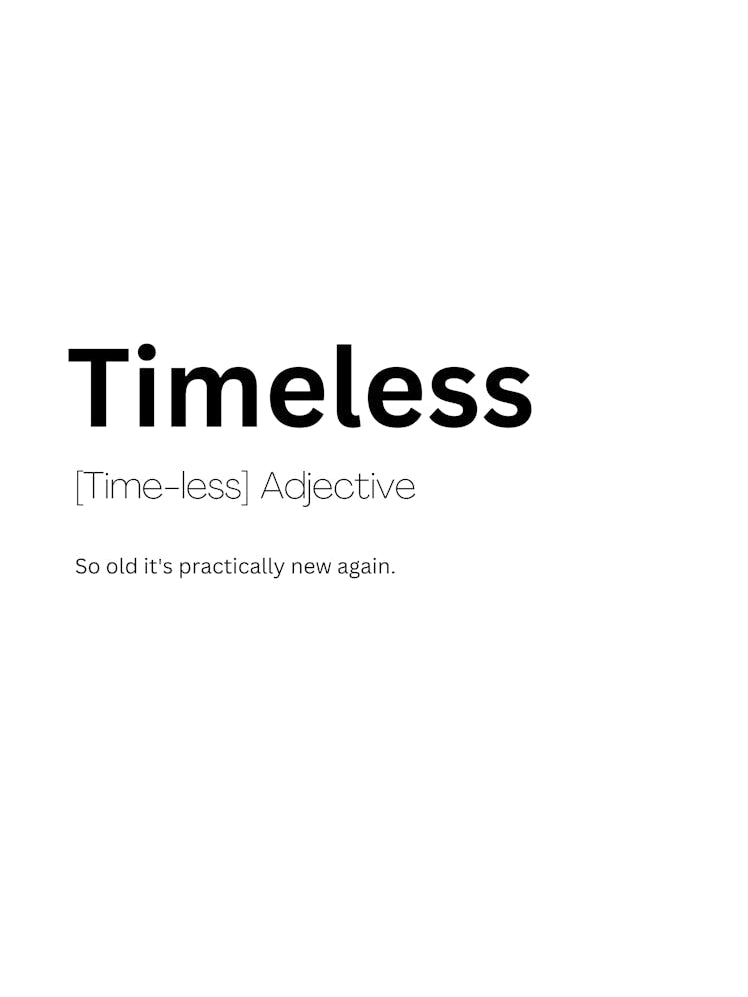 Timeless Definition Meaning