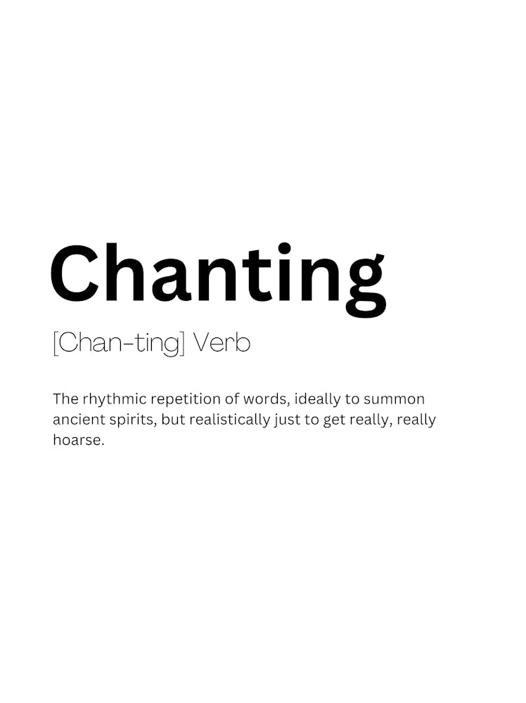 Chanting Definition Meaning 1