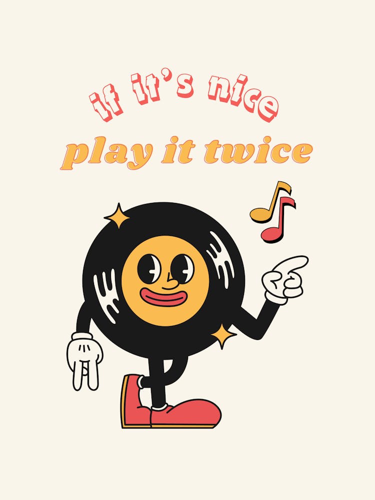 If Its Nice Play It Twice Print