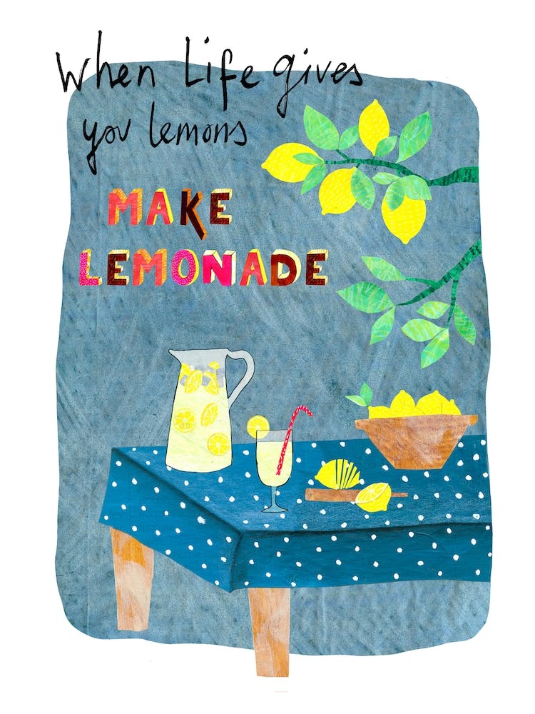Make Lemonade