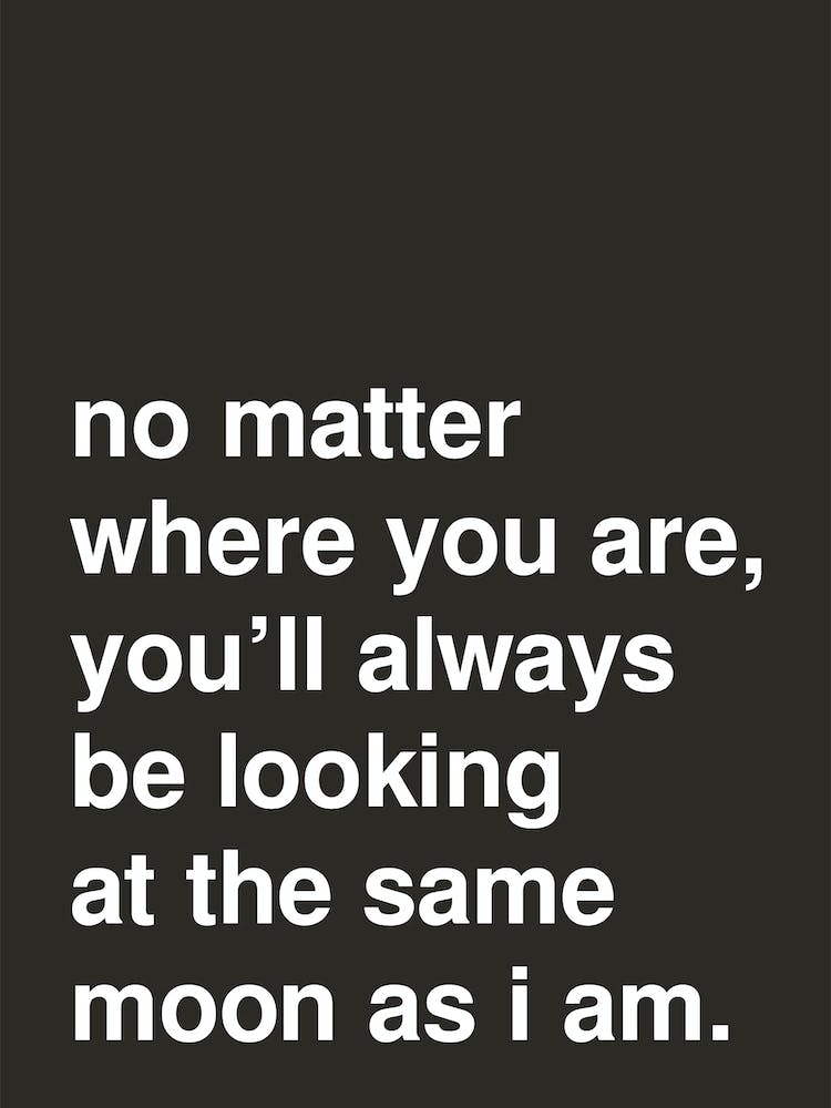 The Same Moon Bold Love Typography In Black