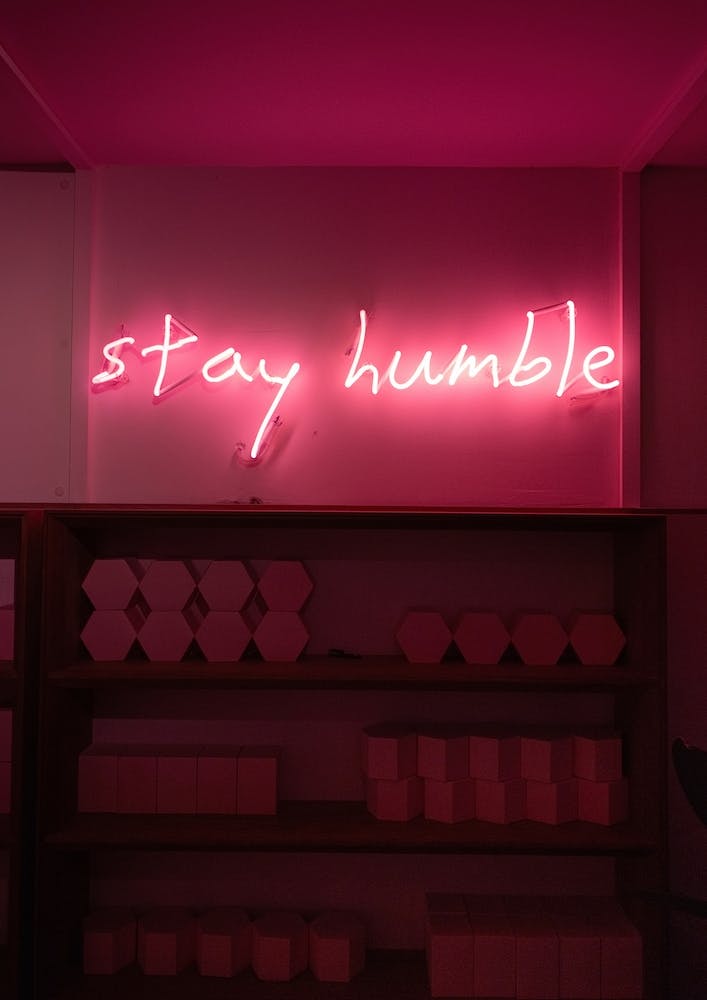 Stay Humble