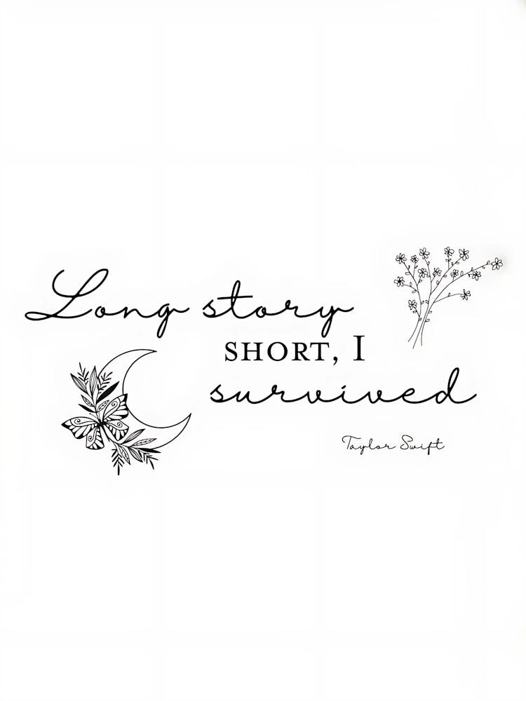 Taylor Swift Long Story Short I Survived