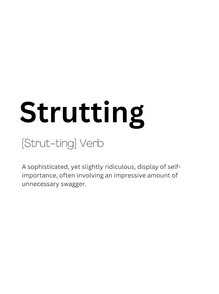 Strutting Definition Meaning