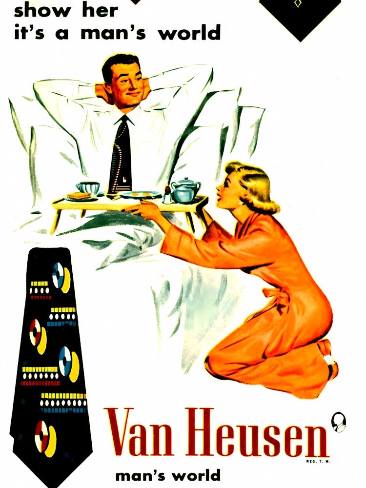 Show Her It's a Man's World, Funny Vintage Advertisement For A Tie
