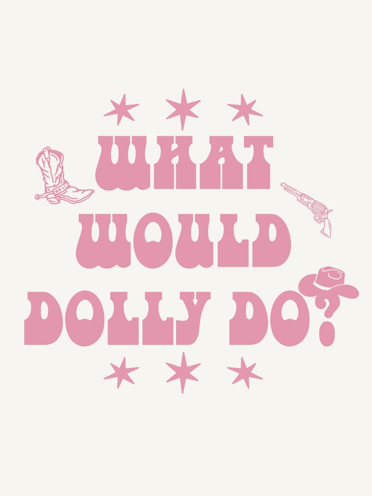 What Would Dolly Do? 5