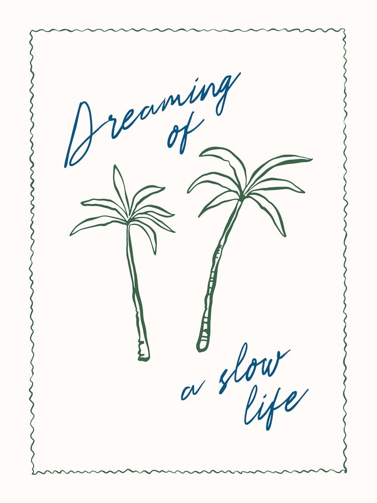 Dreaming of a Slow Summer Beach Poster