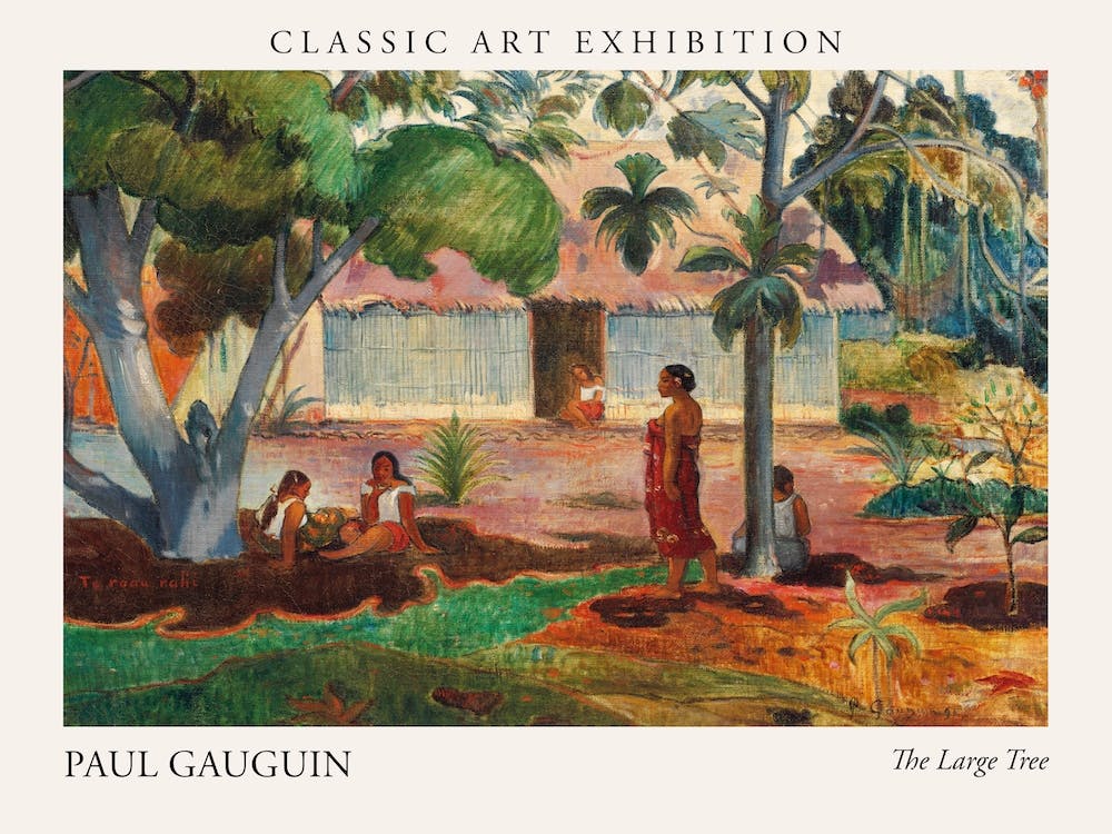 The Large Tree, Paul Gauguin Poster