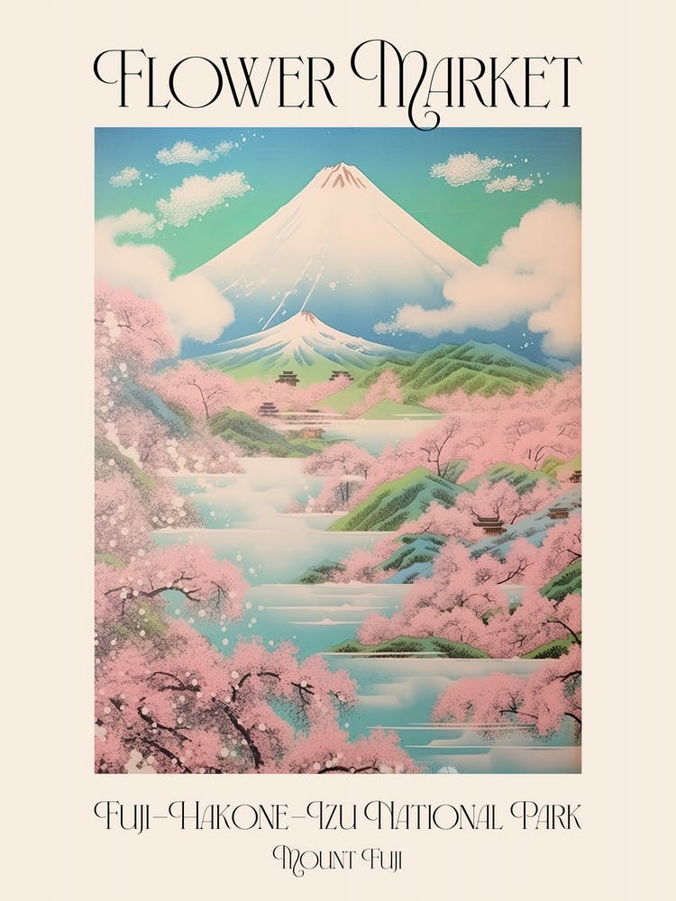 Flower Market Mount Fuji In Fuji Hakone Izu National Park, Japanese Landscape 4 Poster