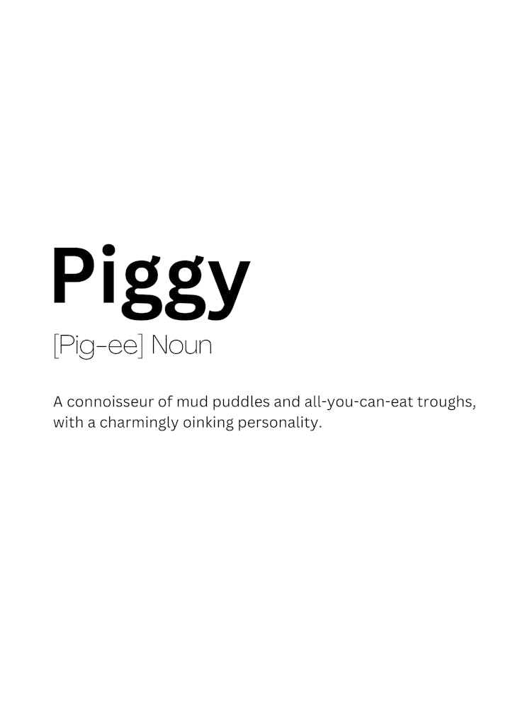 Piggy Definition Meaning 1