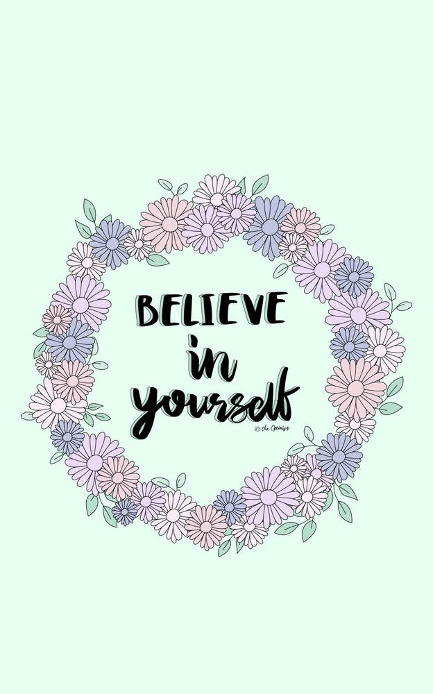 Believe In Yourself
