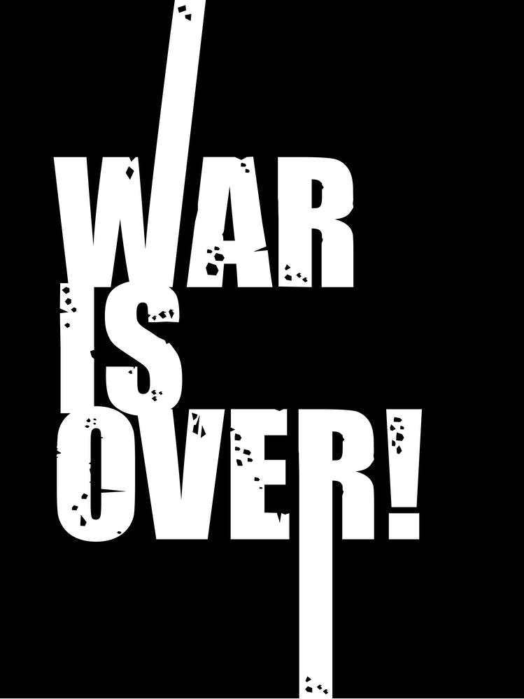 War Is Over Typography 2
