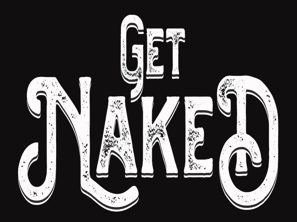Get Naked Black White Quote Typography