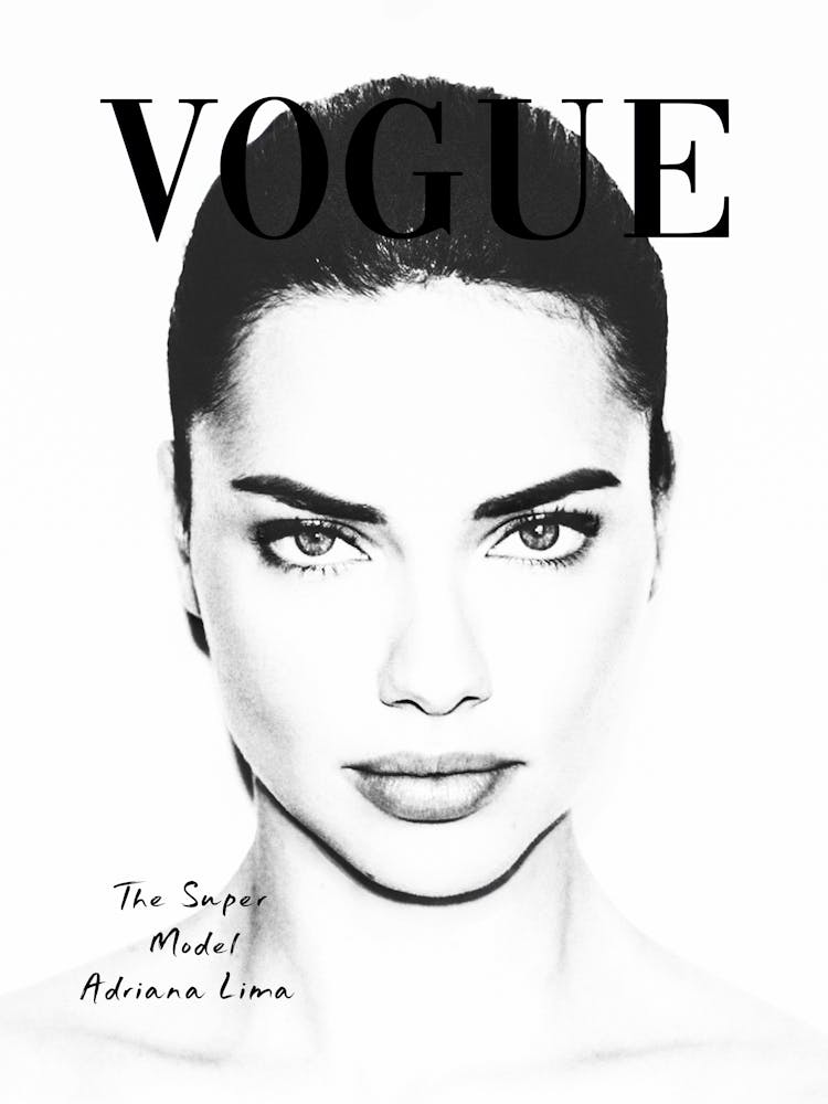 Adriana Lima Vogue Plakat, schwart-weiß Text Fashion
