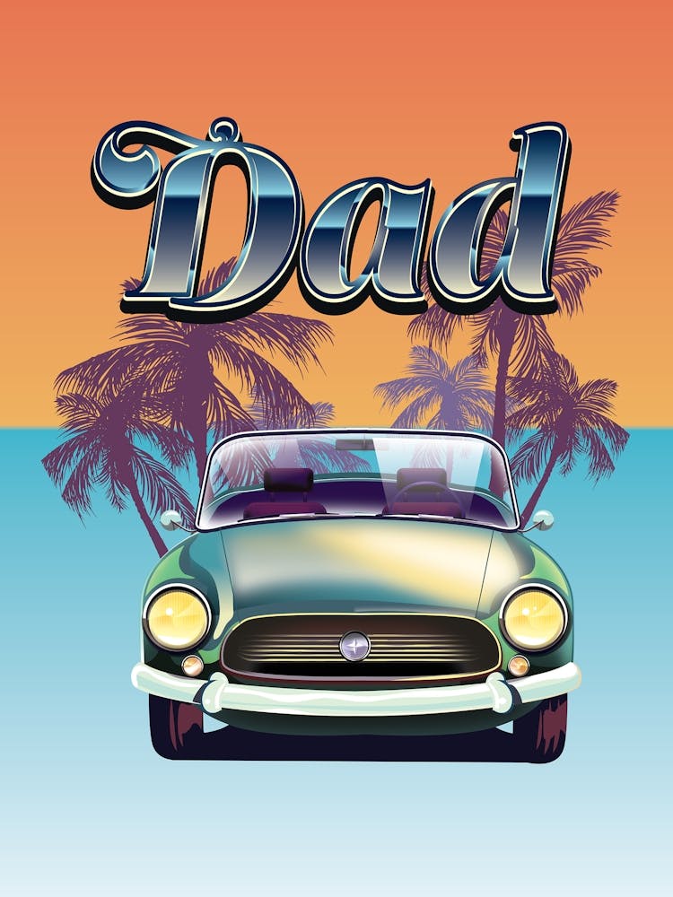 Dad Paradise Classic Car
