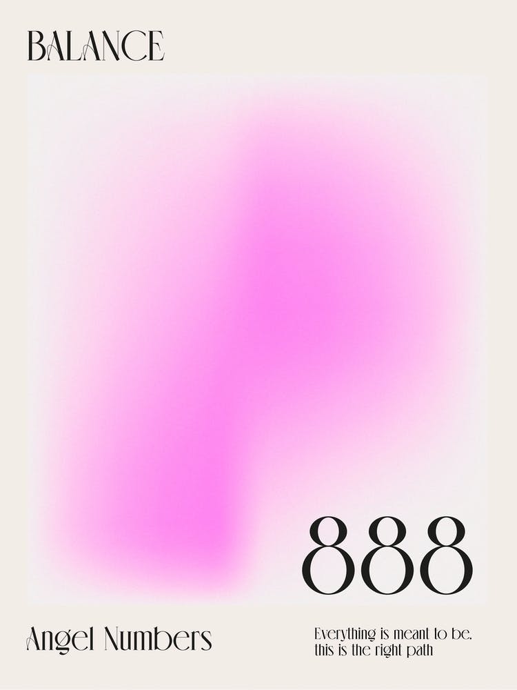Balance Angel Numbers 888 Aura