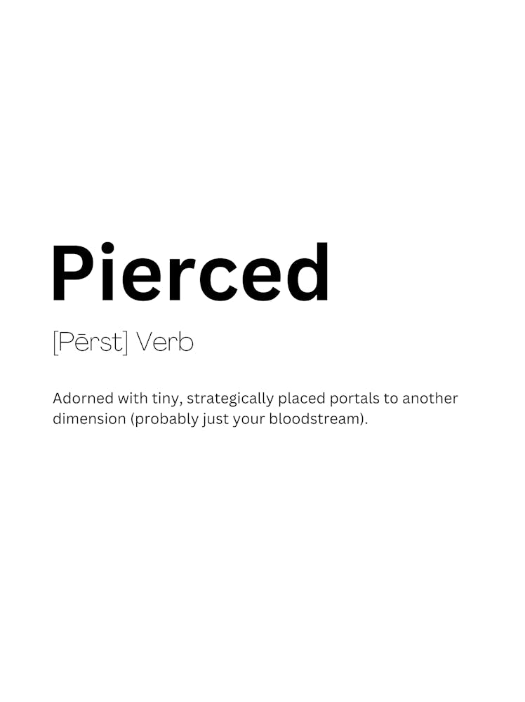 Pierced Definition Meaning 1
