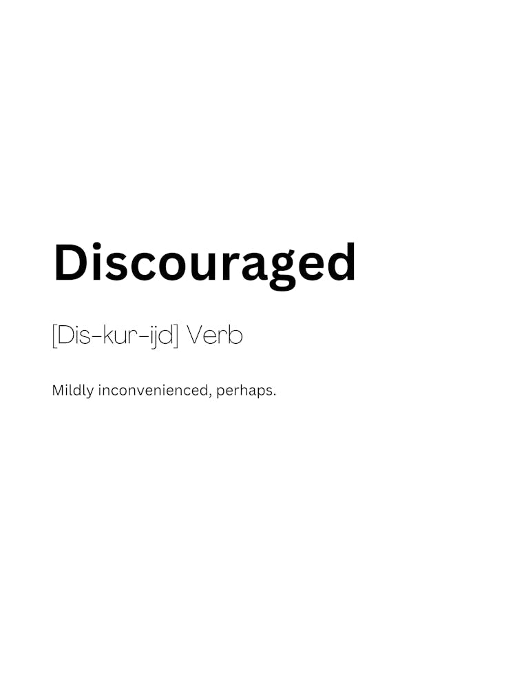 Discouraged Definition Meaning
