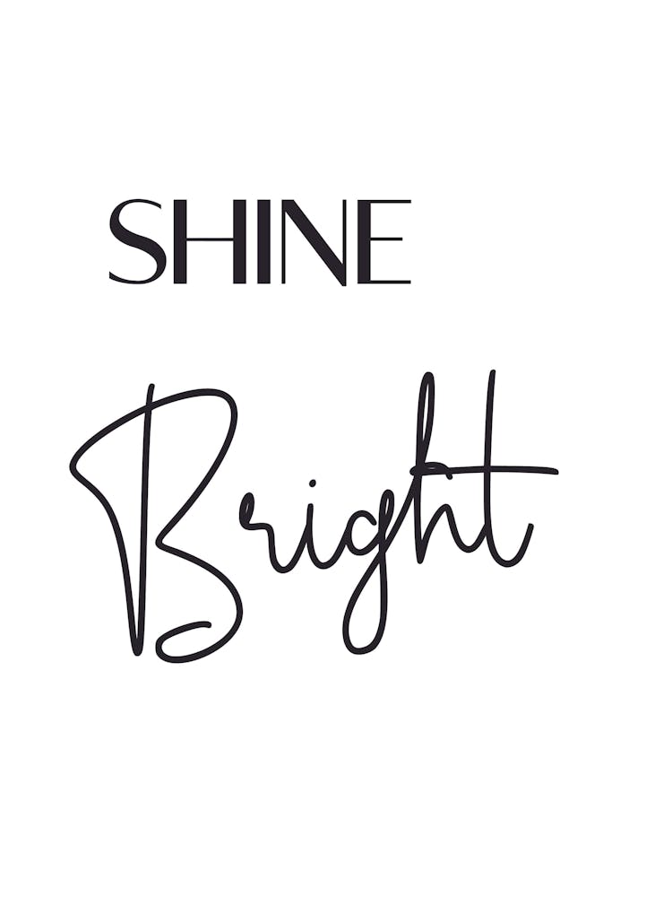 Shine Bright