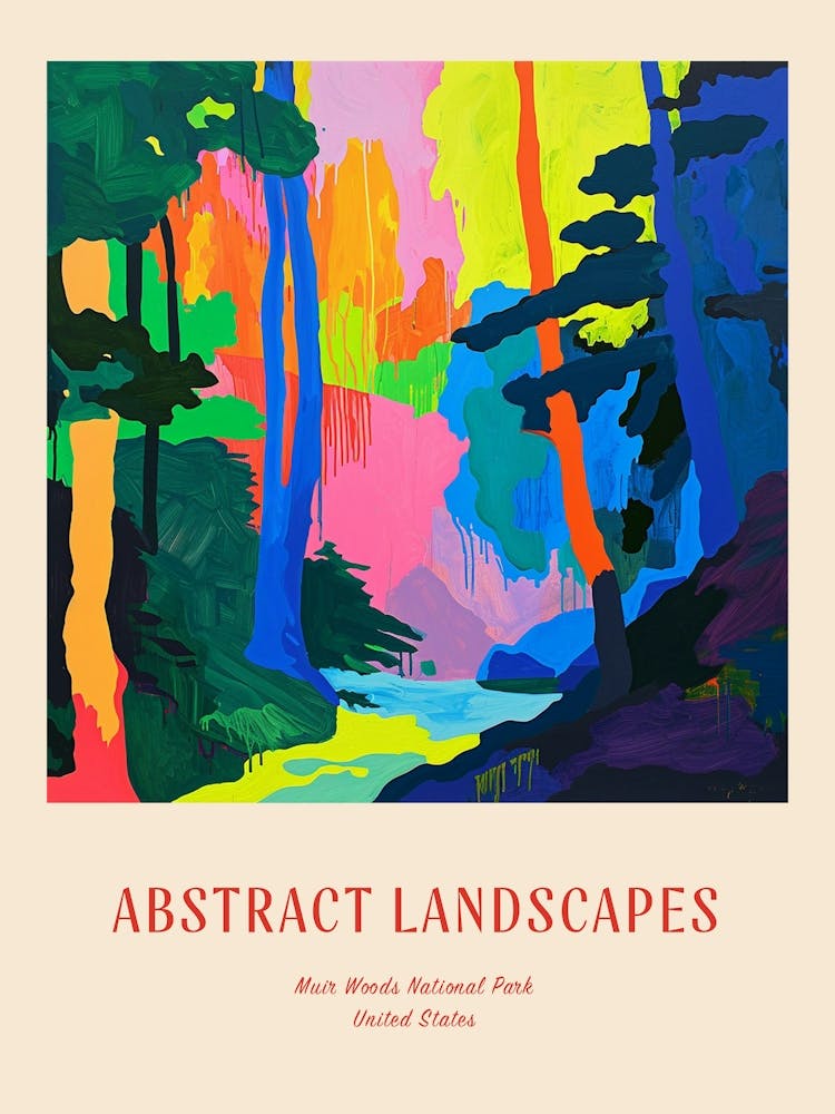 Colourful Abstract Muir Woods National Park Usa 4 Poster