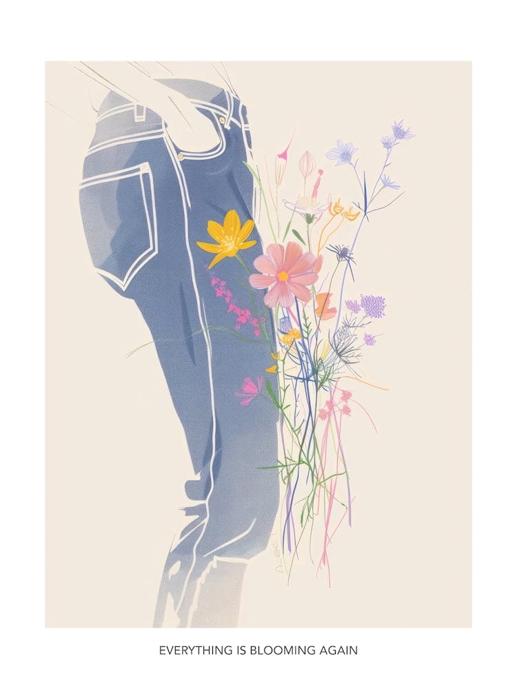 Everything Is Blooming Again Poster Flowers And Blue Jeans Line Art 1