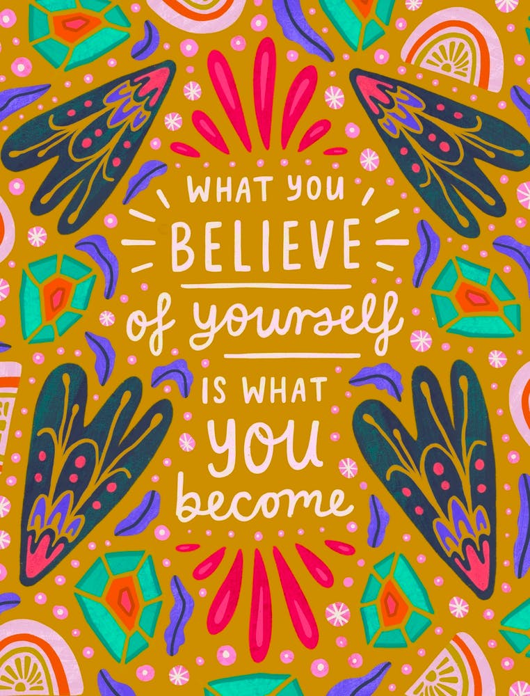 What You Believe is What You Become