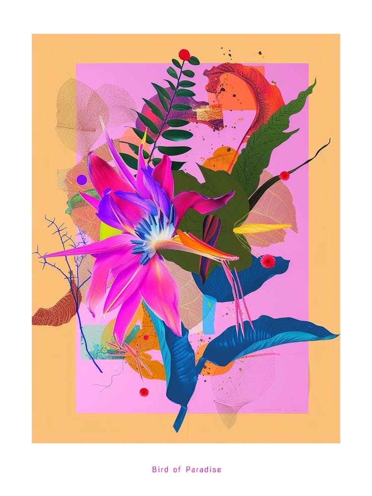 Bird Of Paradise 2 Neon Flower Collage Poster