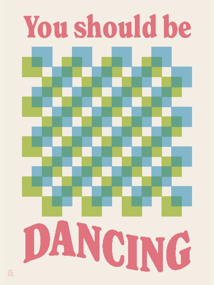 You Should Be Dancing